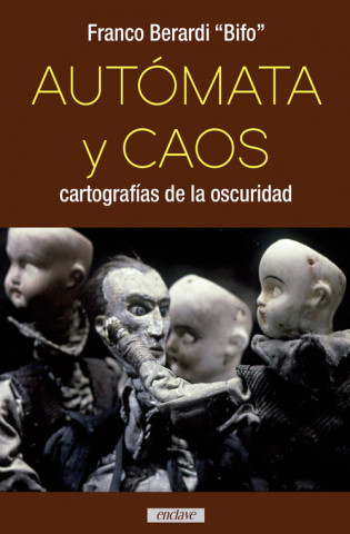 Buch Autómata y caos FRANCO BERARDI BIFO