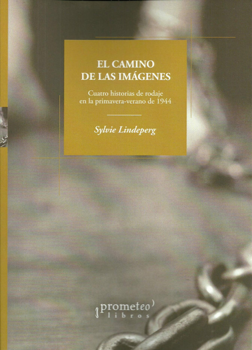 Audio EL CAMINO DE LAS IMÁGENES SYLVIE LINDEPERG