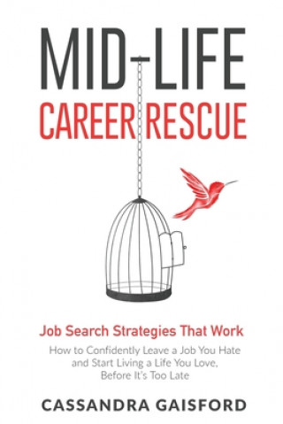 Book Mid-Life Career Rescue 