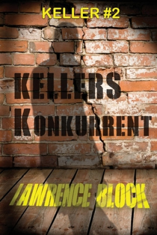 Buch Kellers Konkurrent Lawrence Block