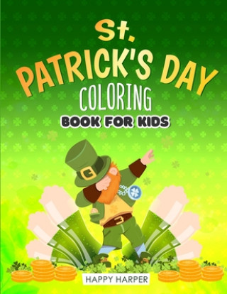 Kniha St Patrick's Day Coloring Book 