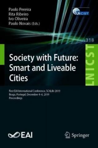 Kniha Society with Future: Smart and Liveable Cities Paulo Pereira