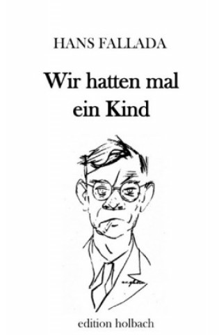 Book Wir hatten mal ein Kind Hans Fallada