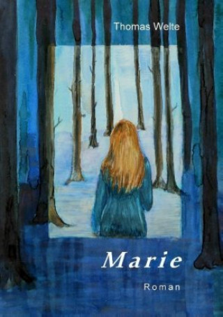 Book Marie Thomas Welte