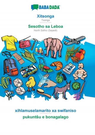 Kniha BABADADA, Xitsonga - Sesotho sa Leboa, xihlamuselamarito xa swifaniso - pukuntsu e bonagalago 