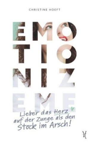 Knjiga Emotionize me Christine Hoeft
