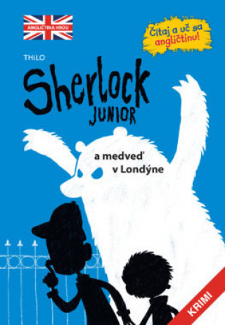 Kniha Sherlock Junior a medveď v Londýne collegium