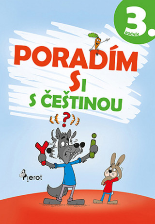 Book Poradím si s češtinou 3. ročník Petr Šulc