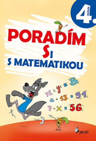 Kniha Poradím si s matematikou 4. ročník Petr Šulc