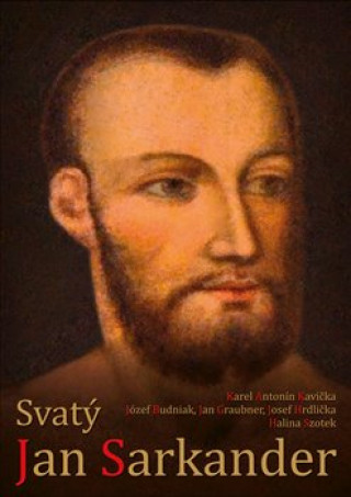 Kniha Svatý Jan Sarkander Józef Budniak