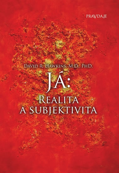 Książka Já: Realita a subjektivita Hawkins David R.