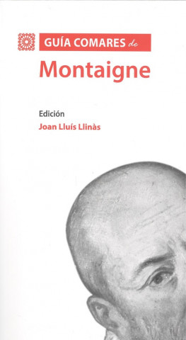 Audio  Guía Comares de Montaigne JOAN LLUIS LLINAS