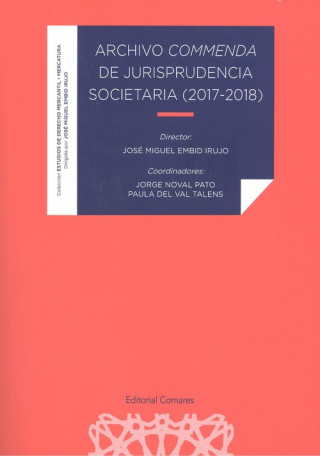 Audio Archivo Commenda de jurisprudencia societaria (2017-2018) 