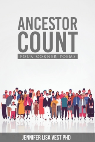 Knjiga Ancestor Count Jennifer Lisa Vest