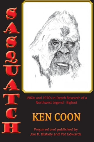 Buch Sasquatch! Joe R. Blakely