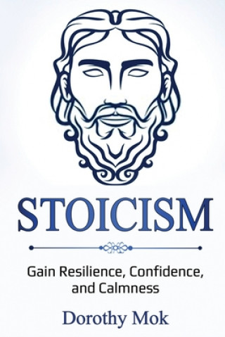 Knjiga Stoicism Dorothy Mok