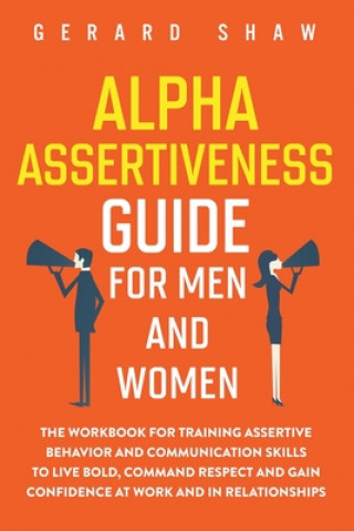 Книга Alpha Assertiveness Guide for Men and Women 
