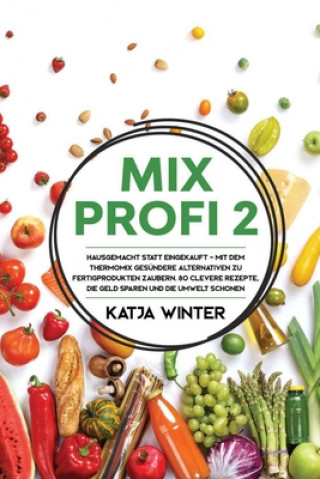 Book Mixprofi 2 Katja Winter