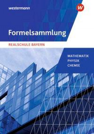 Carte Mathematik. Formelsammlung. Realschulen in Bayern 