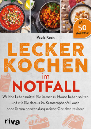 Buch Lecker kochen im Notfall Paula Keck