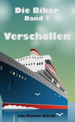 Knjiga Verschollen Markus Klöckl