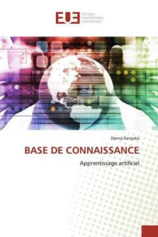 Knjiga BASE DE CONNAISSANCE Danny Kanyaka