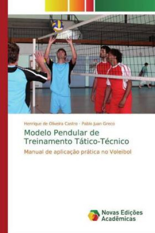 Boek Modelo Pendular de Treinamento Tatico-Tecnico Pablo Juan Greco
