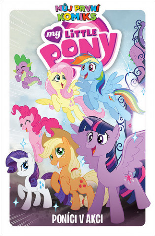 Książka My Little Pony Poníci v akci 