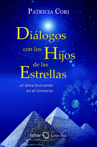 Audio Diálogo con los Hijos de las Estrellas PATRICIA CORI