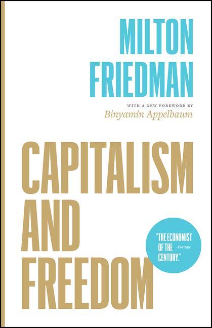 Book Capitalism and Freedom Binyamin Appelbaum