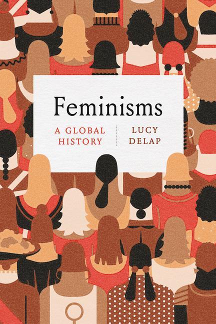 Book Feminisms: A Global History 