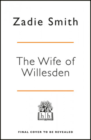 Könyv Wife of Willesden Zadie Smith