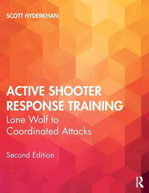 Book Active Shooter Response Training Scott Hyderkhan