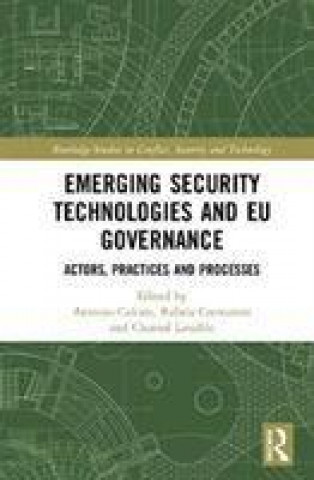 Knjiga Emerging Security Technologies and EU Governance Antonio Calcara