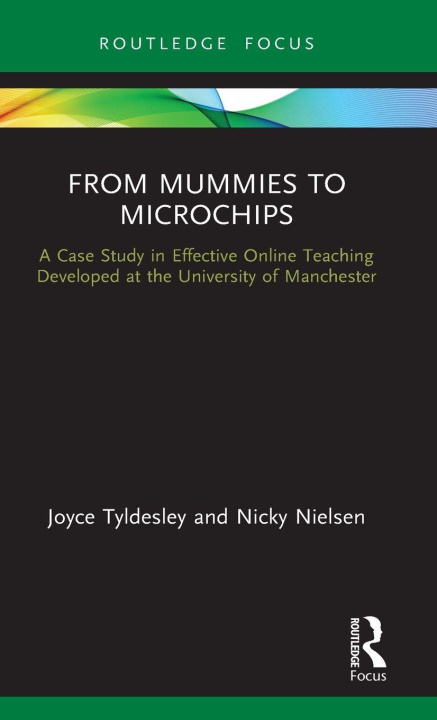 Knjiga From Mummies to Microchips Joyce Tyldesley