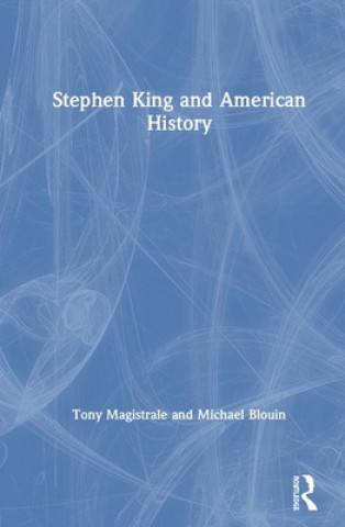 Книга Stephen King and American History 