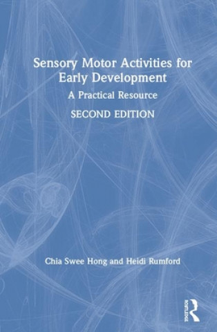 Boek Sensory Motor Activities for Early Development Chia Swee Hong