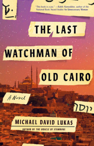 Könyv Last Watchman of Old Cairo 