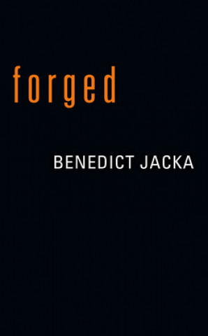 Knjiga Forged Benedict Jacka