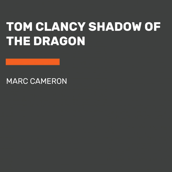 Boek Tom Clancy Shadow of the Dragon Marc Cameron
