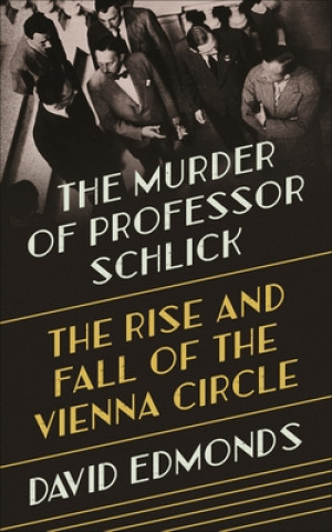 Kniha Murder of Professor Schlick 