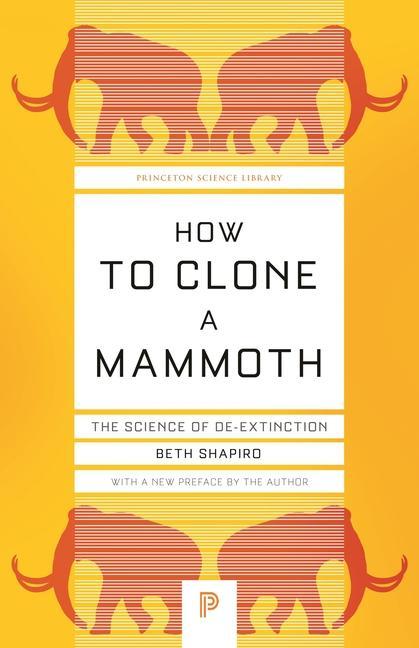 Kniha How to Clone a Mammoth 