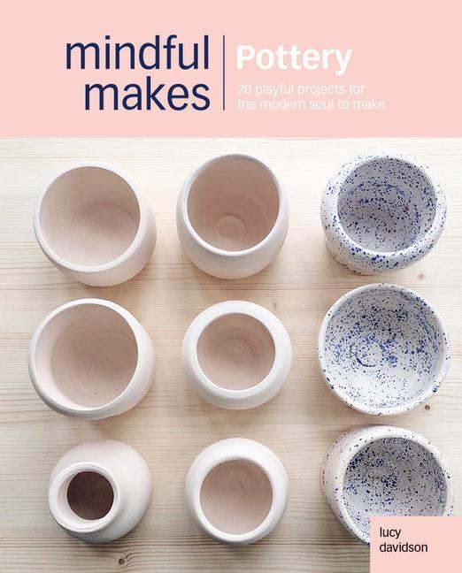 Kniha Conscious Crafts: Pottery 