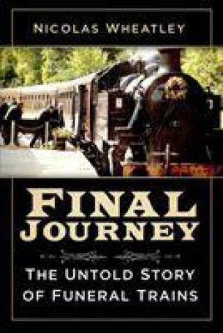 Knjiga Final Journey Nicolas Wheatley