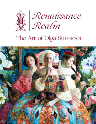 Книга Renaissance Realm: The Art of Olga Suvorova 