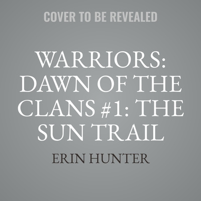 Digital Warriors: Dawn of the Clans #1: The Sun Trail 
