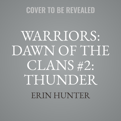 Digital Warriors: Dawn of the Clans #2: Thunder Rising 