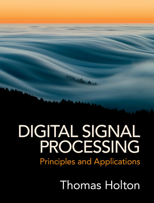 Książka Digital Signal Processing Thomas (San Francisco State University) Holton