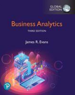 Kniha Business Analytics, Global Edition James R. Evans