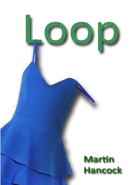 Knjiga Loop Martin Hancock